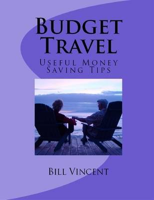 Book cover for Budget Travel: Useful Money Saving Tips
