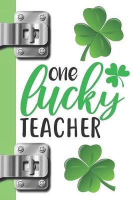 Book cover for One Lucky Teacher