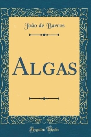 Cover of Algas (Classic Reprint)