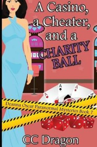 Cover of A Casino, a Cheater, and a Charity Ball