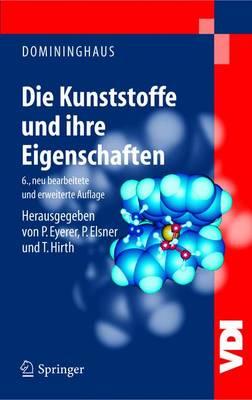 Book cover for Die Kunststoffe Und Ihre Eigenschaften