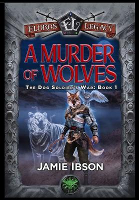 Cover of A Murder of Wolves