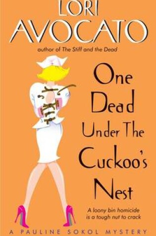 Cover of One Dead Under the Cuckoo's Nest