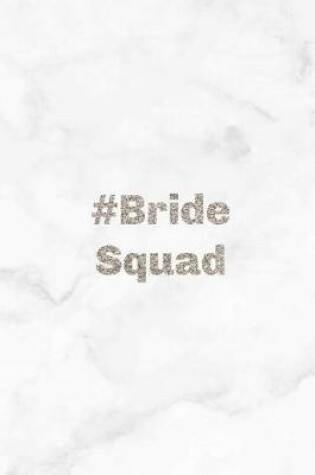 Cover of #bride Squad