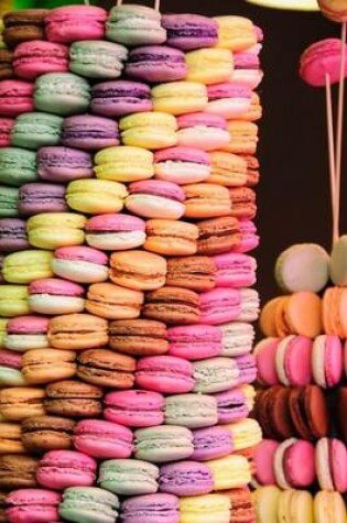 Cover of A Tower of French Macaron Cookies Journal