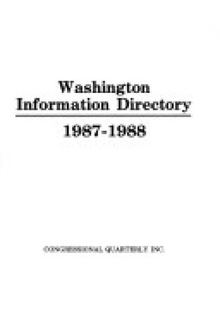 Cover of Washington Information Directory, 1987-1988