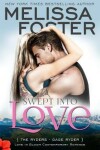 Book cover for Swept into Love (Love in Bloom: The Ryders)