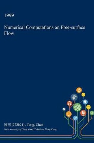 Cover of Numerical Computations on Free-Surface Flow