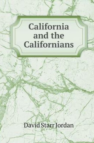 Cover of California and the Californians