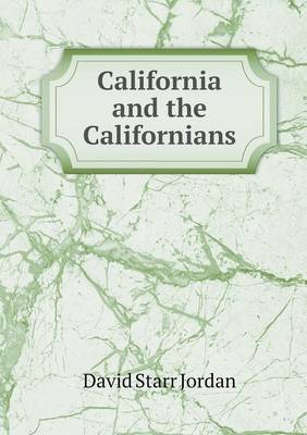 Book cover for California and the Californians