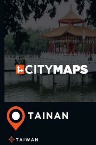 Cover of City Maps Tainan Taiwan