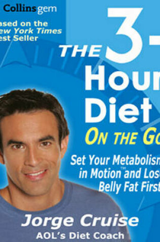 Cover of The 3-Hour Diet on the Go