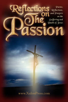Book cover for Reflections on The Passion