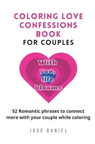 Cover of Coloring Love Confessions Book for Couples