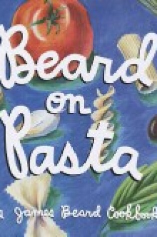 Cover of Beard on Pasta