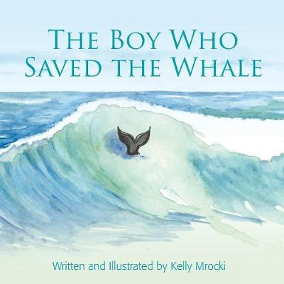 Book cover for The Boy Who Saved the Whales