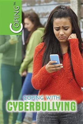 Book cover for Coping with Cyberbullying