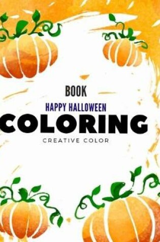 Cover of Book Happy Halloween Coloring