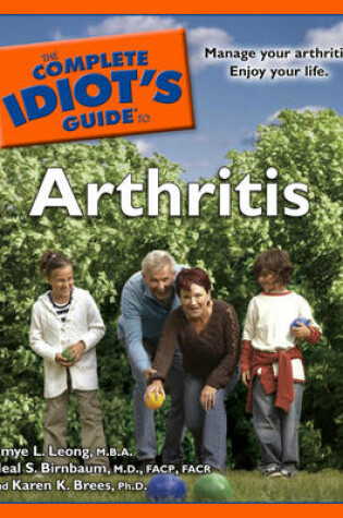Cover of The Complete Idiot's Guide to Arthritis