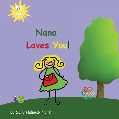 Cover of Nana Loves You!