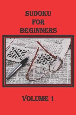 Book cover for Sudoku Puzzle Book for Beginners, Volume 1