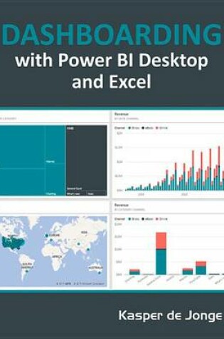 Cover of Dashboarding and Reporting with Power Bi Desktop and Excel