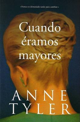 Book cover for Cuando Eramos Mayores