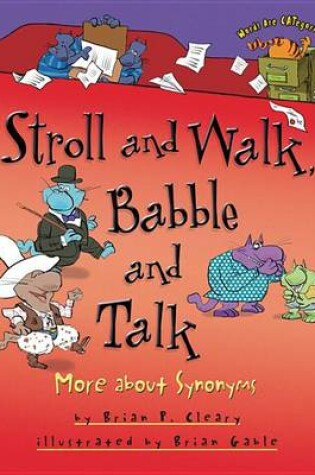 Cover of Stroll and Walk, Babble and Talk