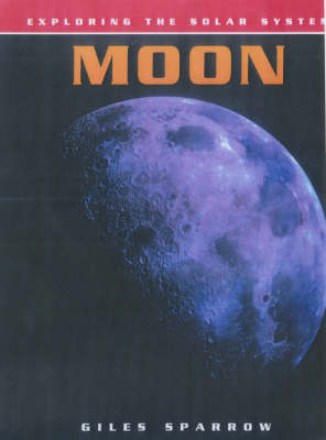 Book cover for Exploring the Solar System: Moon