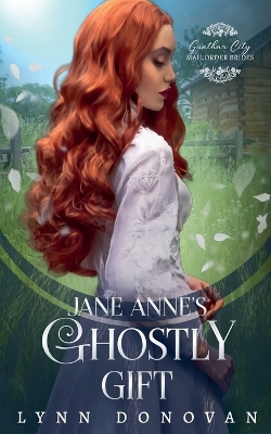 Book cover for Jane Anne's Ghostly Gifts