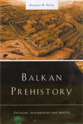 Book cover for Balkan Prehistory