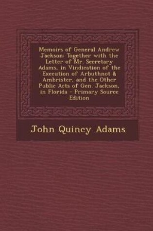 Cover of Memoirs of General Andrew Jackson