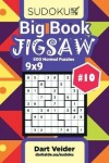 Book cover for Big Book Sudoku Jigsaw - 500 Normal Puzzles 9x9 (Volume 10)