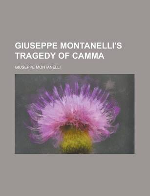 Book cover for Giuseppe Montanelli's Tragedy of Camma