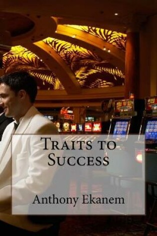 Cover of Traits to Success