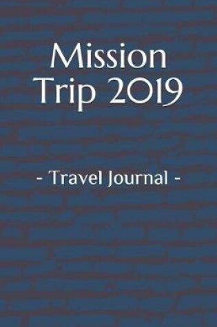 Cover of Mission Trip 2019