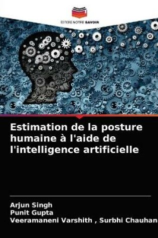 Cover of Estimation de la posture humaine à l'aide de l'intelligence artificielle