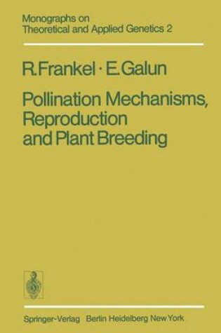 Cover of Pollination Mechanisms, Reproduction and Plant Breeding