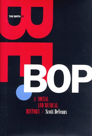 Book cover for The Birth of Bebop