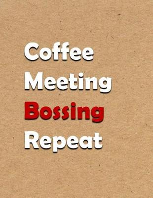 Book cover for Coffee Meeting Bossing Repeat