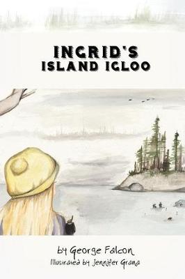 Cover of Ingrid's Island Igloo