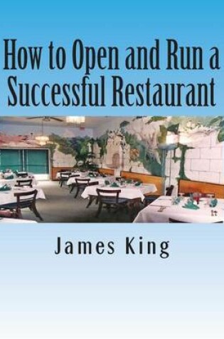 Cover of How to Open and Run a Successful Restaurant