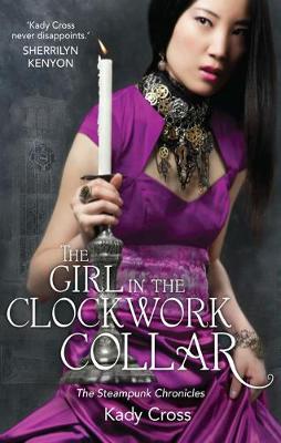 Book cover for The Girl In The Clockwork Collar