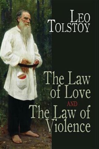 Cover of The Law of Love and the Law of Violence