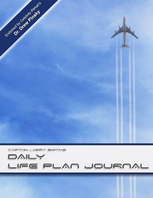 Book cover for Capt. Larry Smith's Daily Life Plan Journal