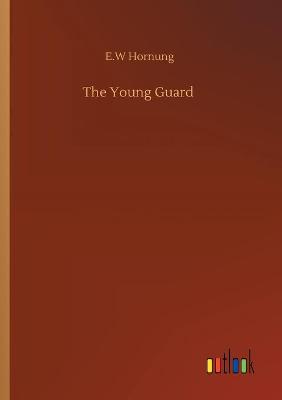 Book cover for The Young Guard