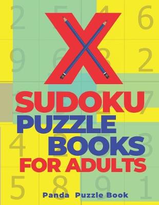 Book cover for X Sudoku Puzzle Books For Adults