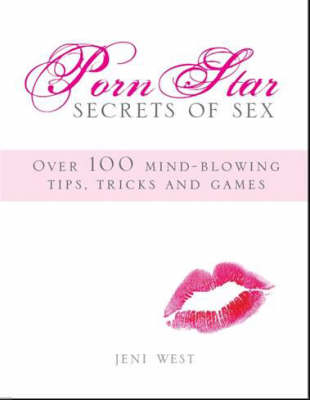 Book cover for Porn Star Secrets of Sex