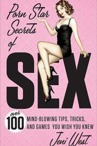 Cover of Porn Star Secrets of Sex