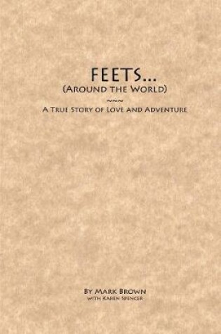 Cover of FEETS...Around the World